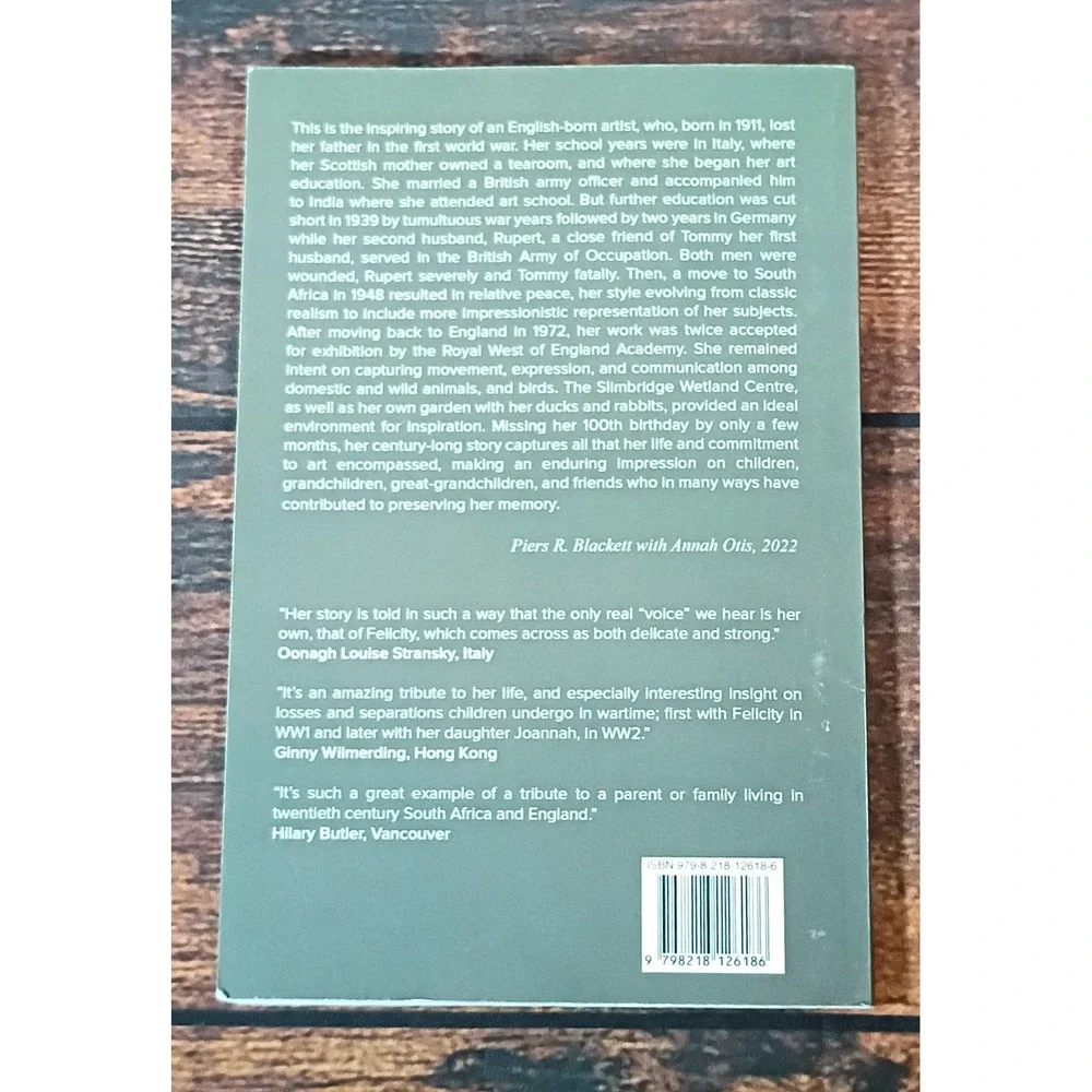 Felicity Art War and‎ Peace Piers R Blackett Annah Otis 2022 Biography Paperback